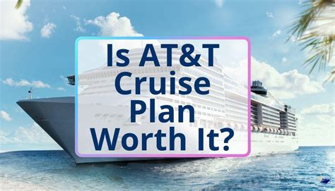 How Does AT&T Cruise Package Work: Sailing Through Connectivity and Beyond