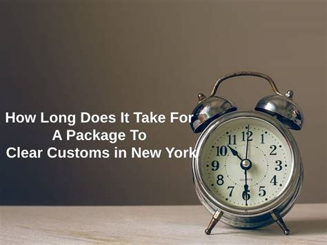 How Long Does It Take for a Package to Clear Customs: A Journey Through Time, Space, and Bureaucracy