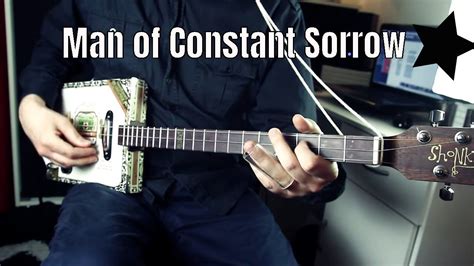  Man of Constant Sorrow - Bir Melodi Yolculuğunda Yüreğe Dokunan Hüzünlü Gitar Akorları